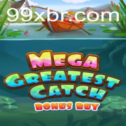 MegaGreatestCatchBonusBuy: Descubra as Regras e Estratégias deste Jogo Empolgante
